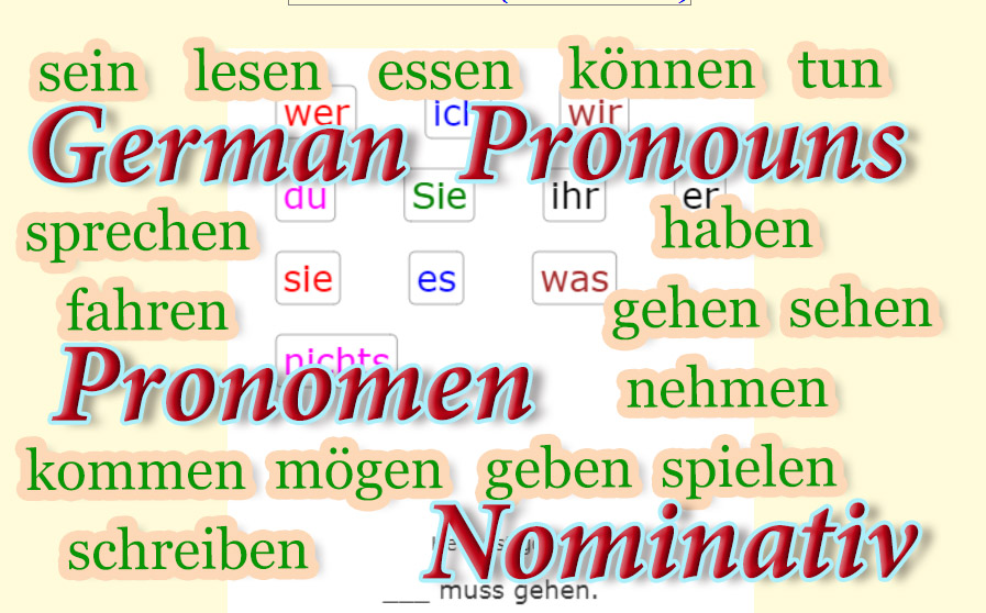 Deutsch Übungen, German exercises German Pronouns - Nominative<br>Pronomen - Nominativ<br>20 questions